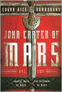 John Carter of Mars, Volume Two: Thuvia, Maid of Mars and The Chessmen of Mars