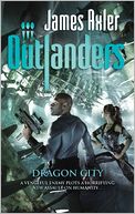 Dragon City (Outlanders Series #61)