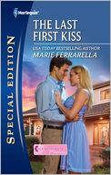 The Last First Kiss (Harlequin Special Edition Series #2175)