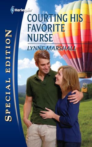 Courting His Favorite Nurse (Harlequin Special Edition Series #2178)