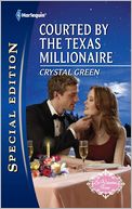 Courted by the Texas Millionaire (Harlequin Special Edition Series #2188)