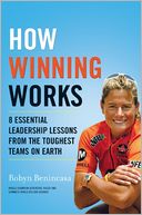 How Winning Works: 8 Essential Leadership Lessons from the Toughest Teams on Earth