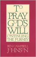 To Pray God's Will