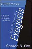 New Testament Exegesis: A Handbook for Students and Pastors
