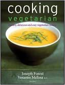 Cooking Vegetarian: Healthy, Delicious and Easy Vegetarian Cuisine