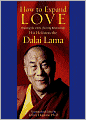 How to Expand Love: Widening the Circle of Loving Relationships