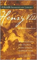 Henry VIII (Folger Shakespeare Library Series)