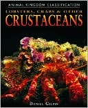 Lobsters, Crabs, and Other Crustaceans