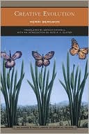 Creative Evolution (Barnes & Noble Library of Essential Reading)