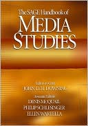 The SAGE Handbook of Media Studies