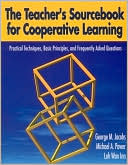 Teacher's Sourcebook for Cooperative Learning : Practical Techniques, Basic Principles, and Frequently Asked Questions