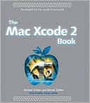 MAC Xcode 2 Book