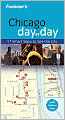 Frommer's Chicago Day by Day