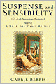 Suspense and Sensibility: Or, First Impressions Revisited (Mr. & Mrs. Darcy Mystery Series #2)