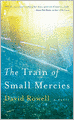 The Train of Small Mercies