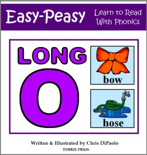 The Long O Sound - Read, Play & Practice (Learn to Read with Phonics - Vol 4)