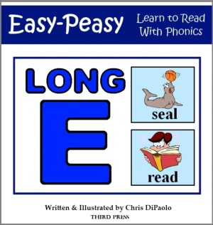 The Long E Sound - Read, Play & Practice (Learn to Read with Phonics - Vol 2)