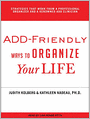 ADD-Friendly Ways to Organize Your Life