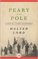 Peary to the Pole