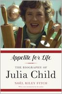 download Appetite for Life : The Biography of Julia Child book