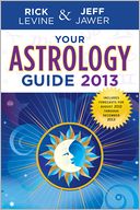 Your Astrology Guide 2013