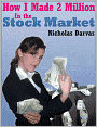 HOW I MADE $2,000,000 IN THE STOCK MARKET