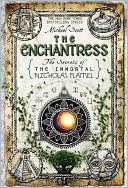 The Enchantress (Secrets of the Immortal Nicholas Flamel Series #6)