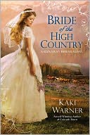 Bride of the High Country (Runaway Brides Romance Series #3)