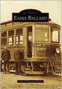 Early Ballard, Washington [Images of America Series]
