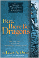 Here, There Be Dragons (Chronicles of the Imaginarium Geographica Series #1)