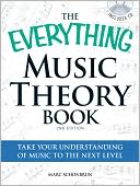 The Everything Music Theory Book with CD: Take your understanding of music to the next level