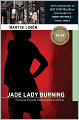Jade Lady Burning (Sergeants Sueno and Bascom Series #1)