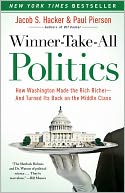 Winner-Take-All Politics by Jacob S. Hacker: NOOK Book Cover