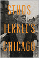 Studs Terkel's Chicago