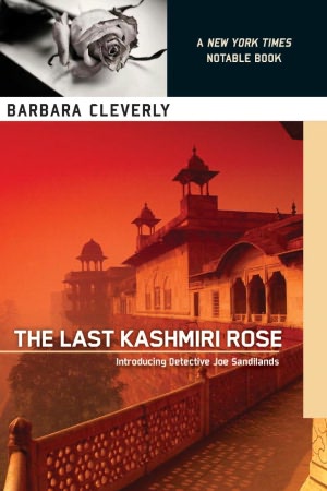 The Last Kashmiri Rose (Detective Joe Sandilands Series #1)