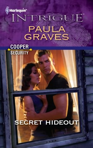 Secret Hideout (Harlequin Intrigue Series #1342)