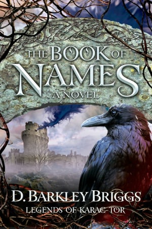 The Book of Names (Legends of Karac Tor Series #1)