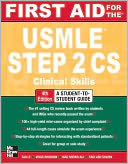 download First Aid for the USMLE Step 2 CS, Fourth Edition book