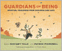 Guardians of Being
