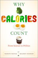 Why Calories Count by Marion Nestle: NOOK Book Cover