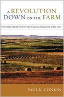A Revolution Down on the Farm: The Transformation of American Agriculture since 1929