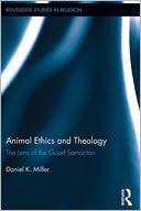 Animal Ethics and Theology: The Lens of the Good Samaritan