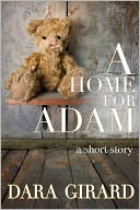 A Home for Adam (A Short Story)