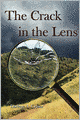 The Crack in the Lens