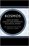Kosmos: Essays in Order, Conflict and Community in Classical Athens