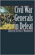 Civil War Generals in Defeat