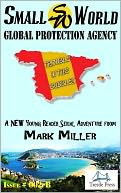 Small World Protection Agency-Volume 4-Trouble in The Bubbles