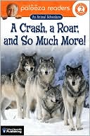Marsupial Sue A Crash, A Roar & So Much More
