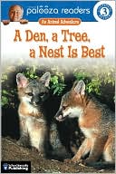 Marsupial Sue A Den, A Tree, A Nest is Best