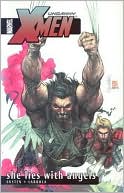 Uncanny X-Men, Volume 5: She Lies with Angels
